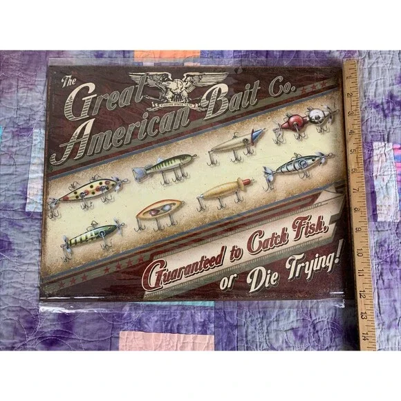 Great American Bait Catch Fish Or Die Trying TIN SIGN 16x12.5 Cabin Poster Decor - Picture 3 of 3